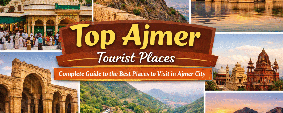 Ajmer tourist places