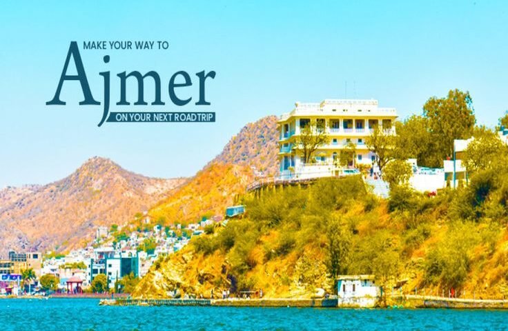 best places to visit in Ajmer