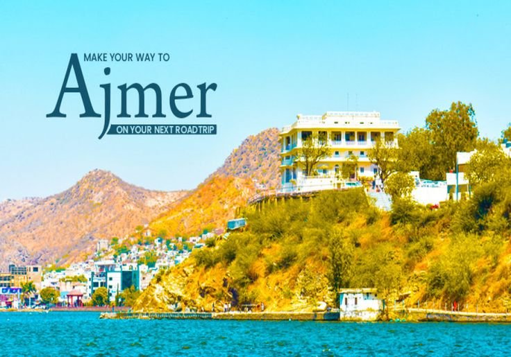 best places to visit in Ajmer